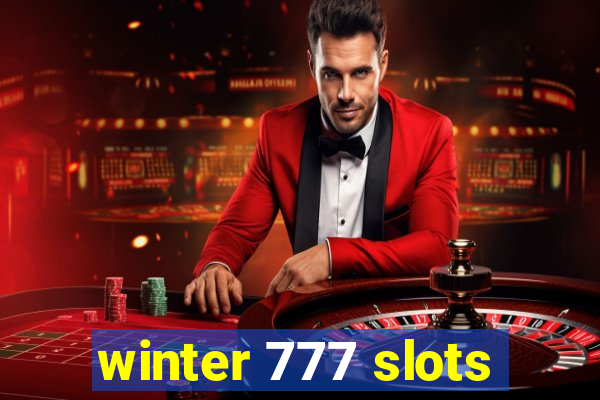 winter 777 slots